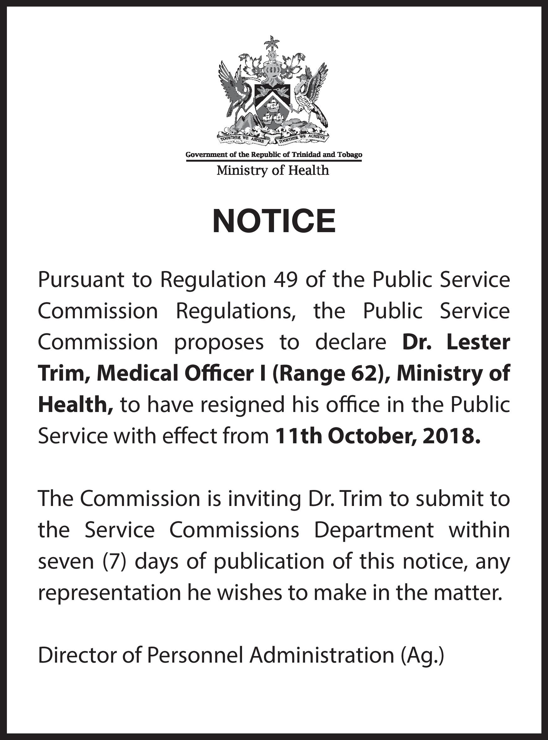 Notice - Resignation of Office, Dr. Lester Trim