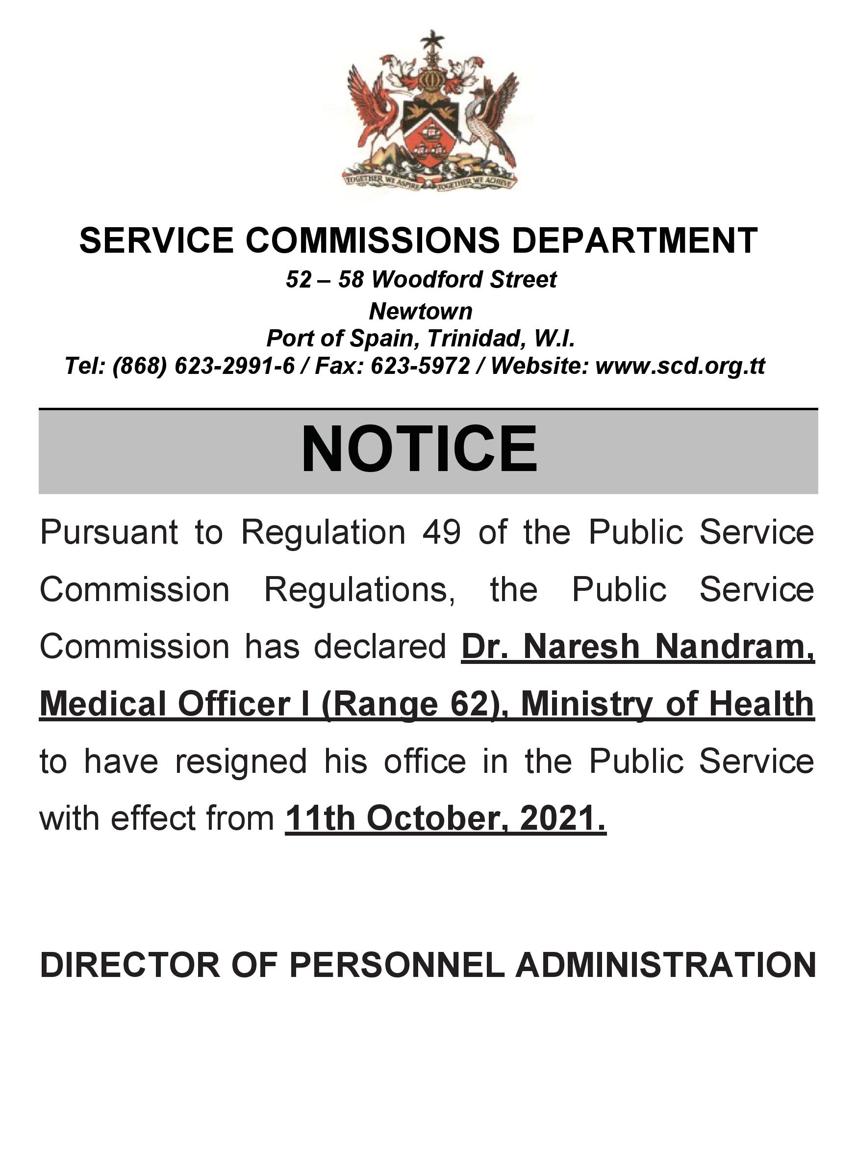 Notice - Resignation of Office, Dr. Naresh Nandram